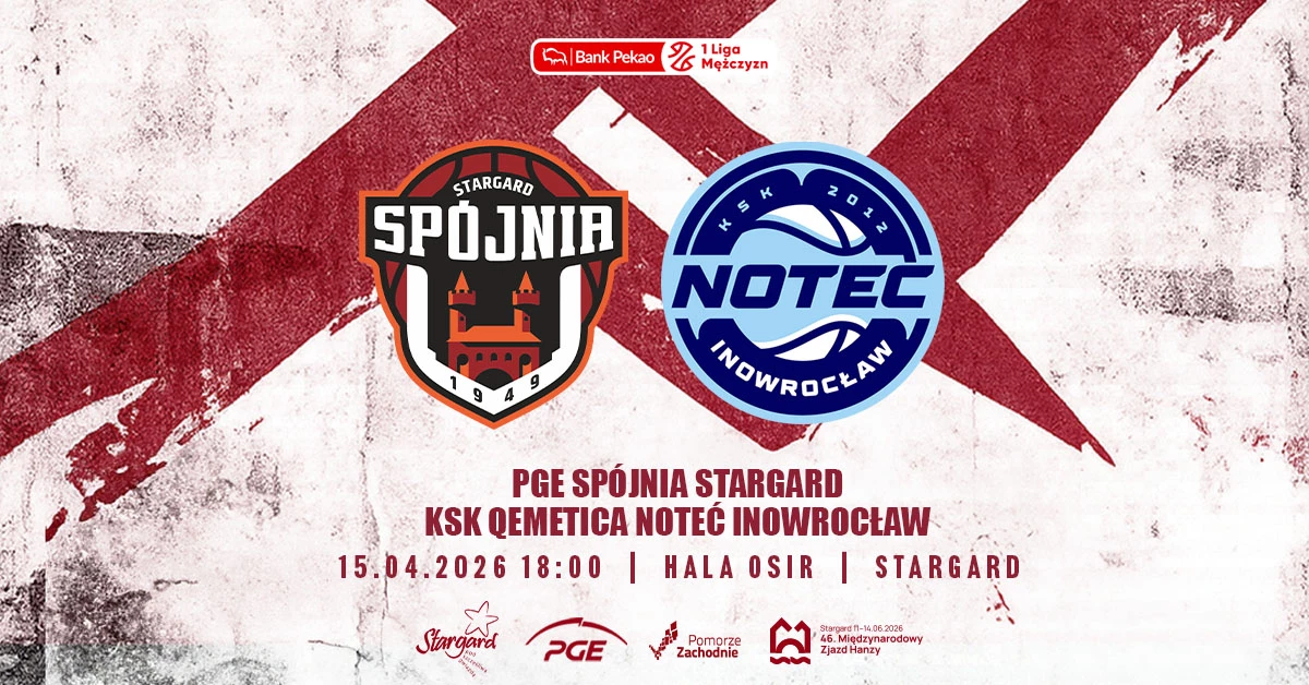 PGE Spójnia Stargard vs KSK Qemetica Noteć Inowrocław